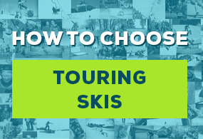 How to Choose Touring Skis